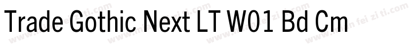 Trade Gothic Next LT W01 Bd Cm字体转换